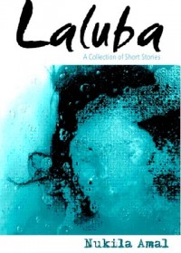 Laluba: A Collection of Short Stories
