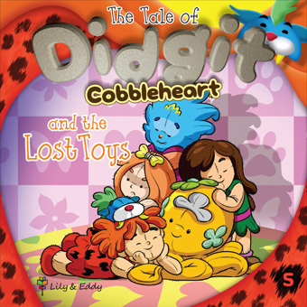 The Tale of Didgit Cobbleheart and the Lost Toys (The Tale of Didgit Cobbleheart Series 5)
