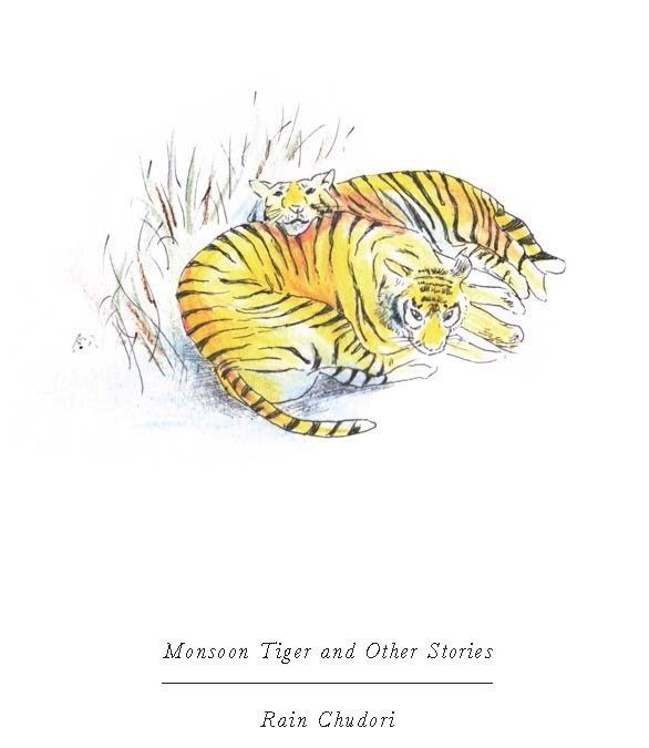 Monsoon Tiger and Other Stories